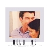 h - hold me