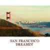 San Francisco: Dreamin